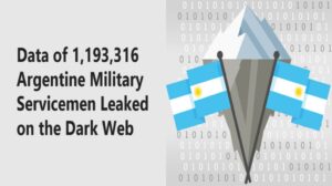 Read more about the article Sensitive Data of 1,193,316 Argentine Military Servicemen Leaked on the Dark Web