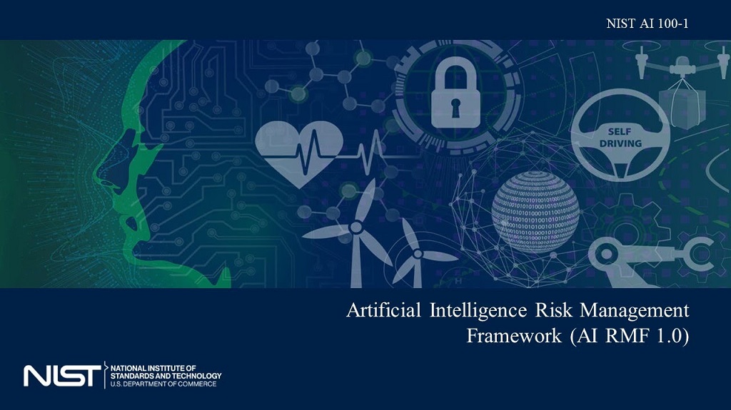 You are currently viewing NIST Releases AI Risk Management Framework 1.0